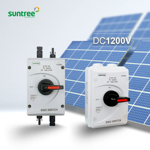 Dc Isolating Switch,DC Isolator Switch,dc isolator for solar - China  Suntree Electric