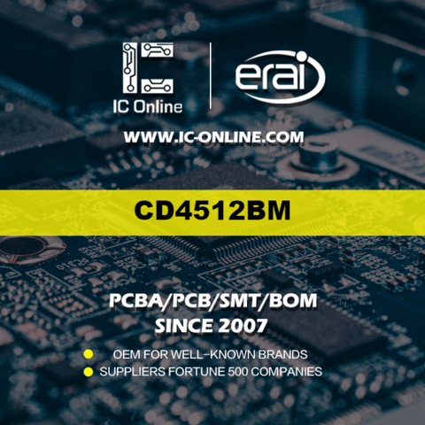 NOVA CD4512BM IC DATA SEL/MULTPL 1X8:1 16SOIC - Circuit Intégré Logique, membre ERAI, conception/solution PCBA for sale at factory direct price