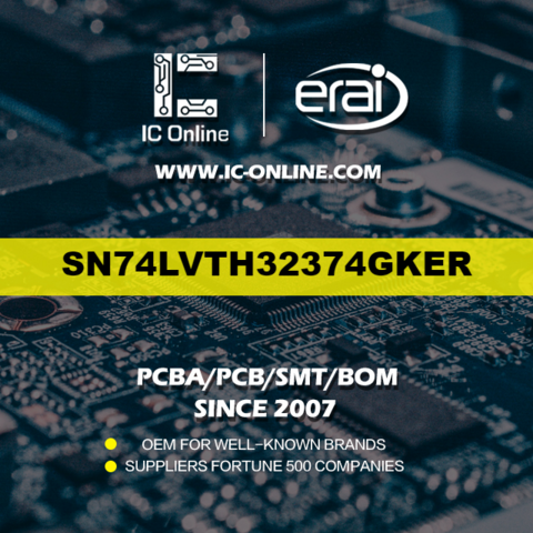 NOVA SN74LVTH32374GKER CI FF TYPE D QUAD 8BIT 96LFBGA Logique IC membre erai conception/solution PCBA for sale at factory direct price
