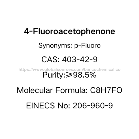 4-Fluoracetophenon CAS 403-42-9, Fabrikzulieferer, hohe Qualität 99%, organisches Zwischenprodukt EINECS 206-960-9